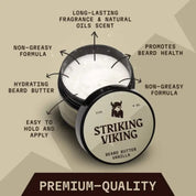 Striking Viking Vanilla Beard Butter for Soft Hydrated & Healthy Beard Care for Men